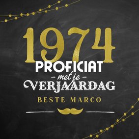 Verjaardagskaart man 50 jaar stoer krijtbord snor goud 1974