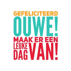 verjaardagskaart ouwe -LB