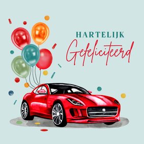 Verjaardagskaart rode sportauto met ballonnen