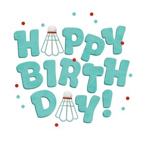 Verjaardagskaart sport badminton happy birthday