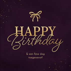 Verjaardagskaart strikje happy birthday goudlook