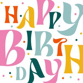 Verjaardagskaart typografisch confetti modern birthday kleur