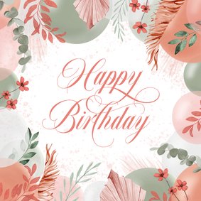 Verjaardagskaart vrouw bloemen ballonnen happy birthday 