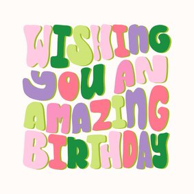 Verjaardagskaart wishing you an amazing Birthday!