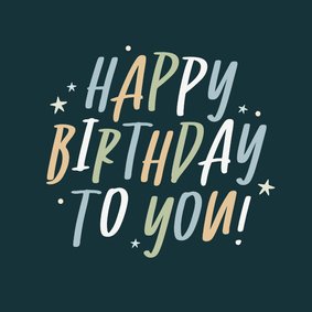 Verjaardagskaartje happy birthday to you typografie blauw