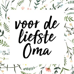 Voor de liefste oma van de hele wereld