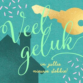 Vrolijke felicitatie nieuwe woning huis sleutel