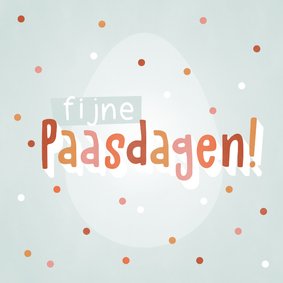 Vrolijke Paaskaart met paasei, confetti en Fijne Paasdagen!