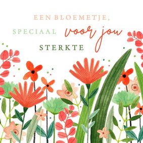 Vrolijke sterkte kaart bloemetje speciaal voor jou