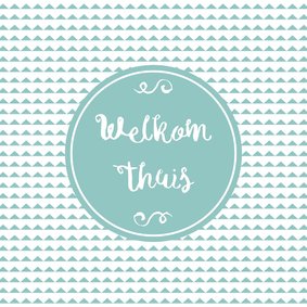 Welkom thuis kaart - WW