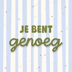 Wenskaart je bent genoeg typografie blauwe streep hartjes