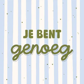 Wenskaart je bent genoeg typografie blauwe streep hartjes