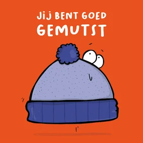 Wenskaart jij bent goed gemutst