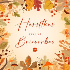 Wenskaart kus door de brievenbus warm kunstzinnig herfst
