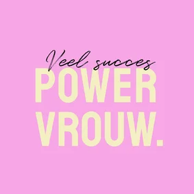 Wenskaart motiverend zet 'm op powervrouw roze geel