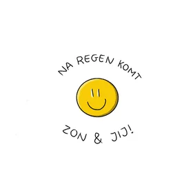 Wenskaart na regen komt zon & jij kaart
