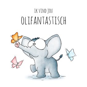 Wenskaart olifant ik vind jou olifantastisch