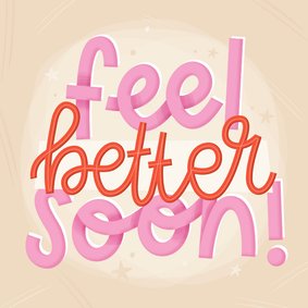 Wenskaartje feel better soon met roze typografie