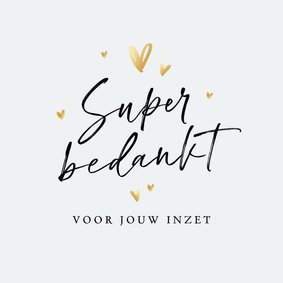 Zakelijke bedankkaart super bedankt voor jouw inzet