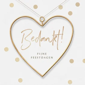 Zakelijke kerstkaart goud hart bedankt fijne feestdagen zorg