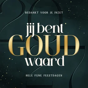 Zakelijke kerstkaart jij bent goud waard bedankt