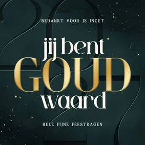 Zakelijke kerstkaart jij bent goud waard bedankt