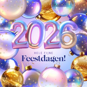 Zakelijke kerstkaart kerstballen discoballen jaartal 2026