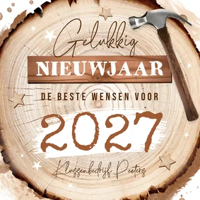Zakelijke nieuwjaarskaart bouwbedrijf klussen hout boomstam