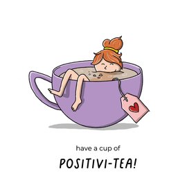 Zomaar a cup of positivi-tea kaart