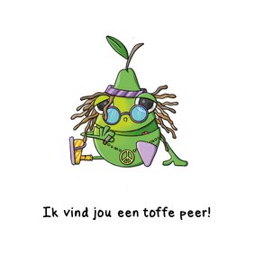 Zomaar ik vind jou een toffe peer kaart