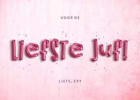 Bedankkaartje 'liefste juf' folieballonnen roze