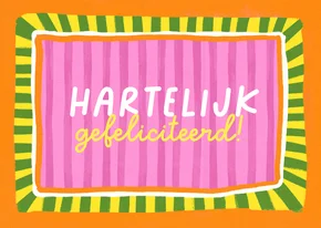 Felicitatiekaart algemeen hartelijk gefeliciteerd kleurrijk