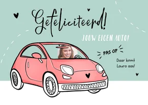 Felicitatiekaart nieuwe auto verjaardag rijbewijs meisje