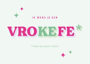 Grappig kerstkaart met afkorting vrokefe in groen en roze