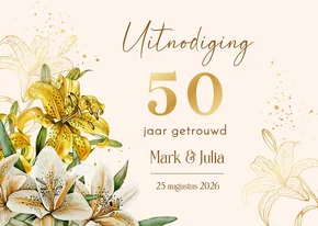 Jubileumkaart witte en gele lelies goudfolie