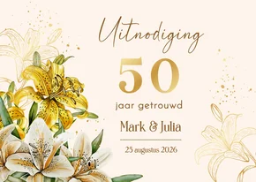Jubileumkaart witte en gele lelies goudfolie