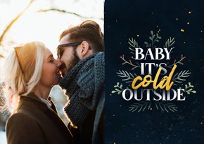 Kerstkaartje baby it's cold outside met foto