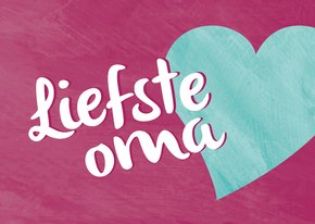 Liefste oma - hartje