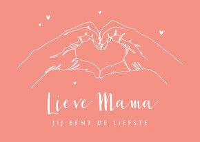 Moederdag kaart hartjes hartgebaar lieve mama