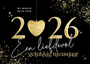 Nieuwjaarskaart gouden 2026 met hart liefdevol nieuwjaar
