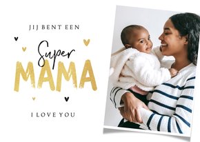 Super mama moederdagkaart goud hartjes foto