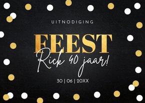 Uitnodiging verjaardag feest man zwart goudlook confetti