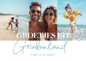 Vakantie fotokaart groetjes uit met 3 foto's