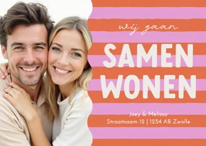 Verhuiskaart samenwonen roze oranje strepen met grote foto