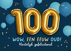 Verjaardagskaart 100 jaar ballonnen confetti goud eeuw
