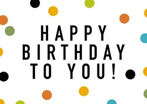 Verjaardagskaart feestelijk confetti happy birthday to you