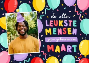 Verjaardagskaart in maart jarig veel confetti en foto