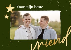 Wenskaart beste vriend zomaar vriendschap foto sterren goud