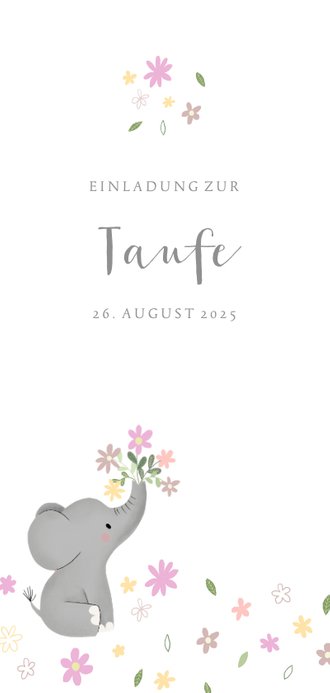 Einladung Zur Taufe Mit Elefant Und Blumen Kaartje2go