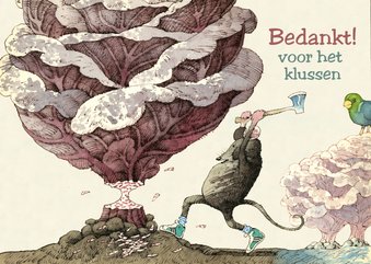 Bedankkaart een muis die een kool omhakt met een bijl